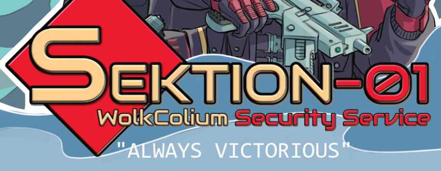 Schriftzug "SEKTION-01 - WolkColium Security Service".