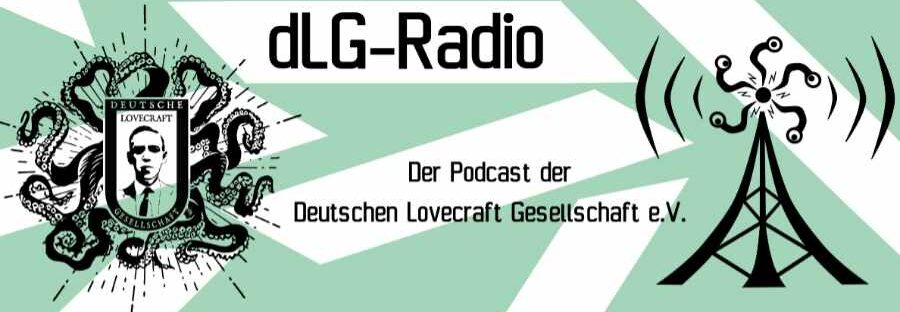 Ein dLG-Radio Banner von der Deutschen Lovecraft Gesellschaft.
