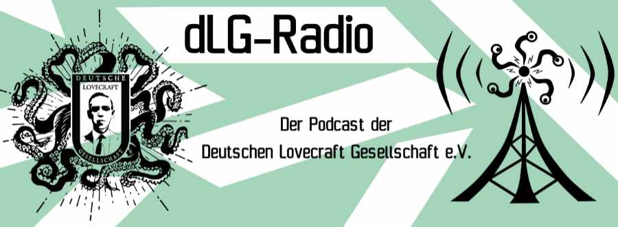 Ein dLG-Radio Banner von der Deutschen Lovecraft Gesellschaft.